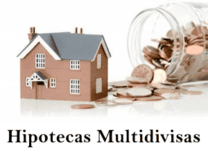 Hipotecas Multidivisas